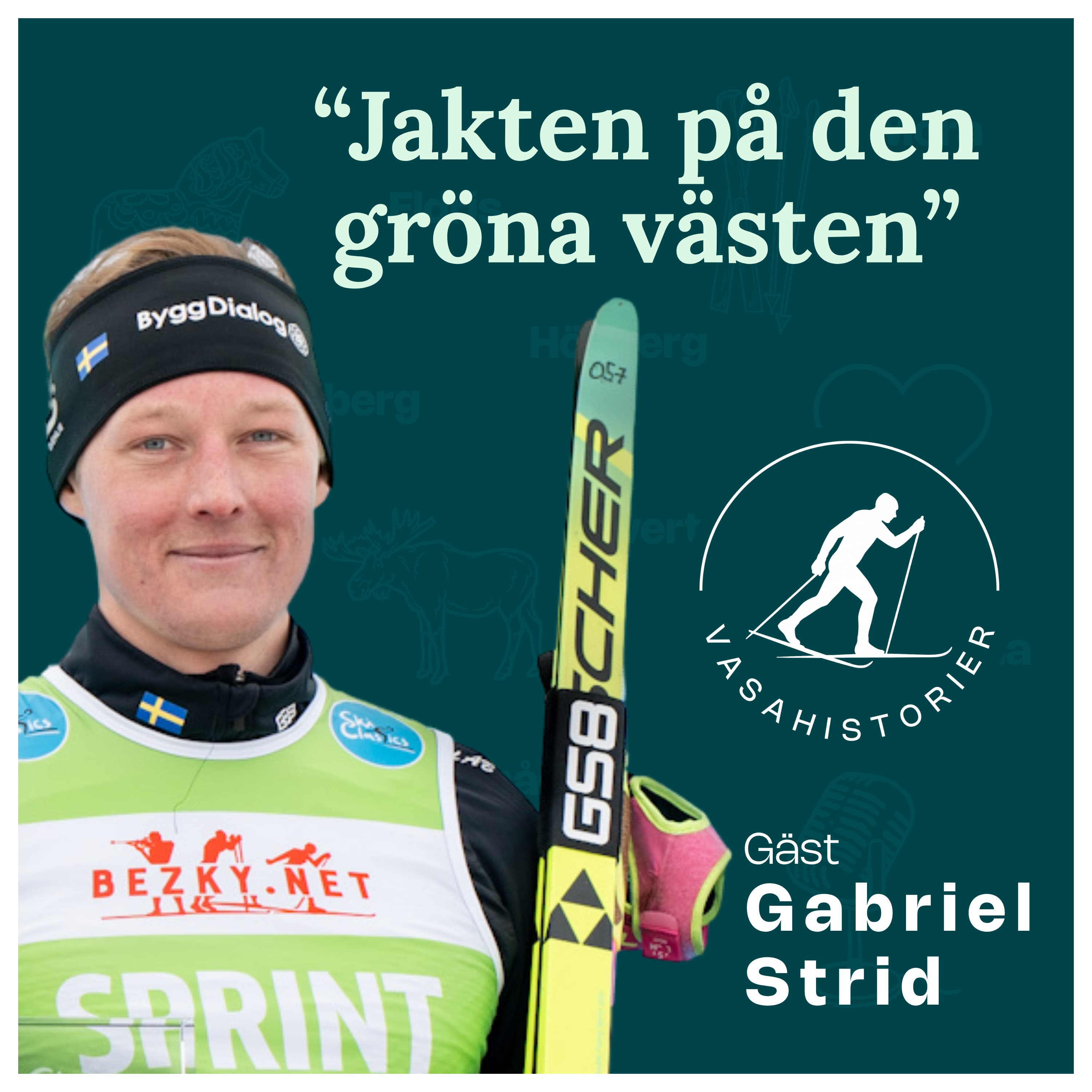 Gabriel Strid – Jakten på den gröna västen
